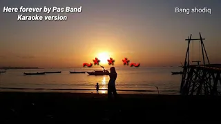 Download Karaoke Pas Band Here Forever MP3