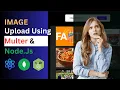 MERN App Image Upload Using Multer NodeJS