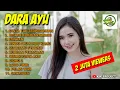 Download Lagu DARA AYU FULL ALBUM 2021 - CINTA TAK TERPISAHKAN