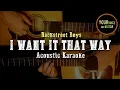 Download Lagu BACKSTREET BOYS - I want it that way - Karaoke
