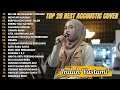 Download Lagu Indah Yastami Top 20 Best Akustik Terpopuler | Sia Sia Mengharap Cintamu | Indah Yastami Full Album