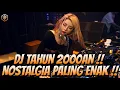 Download Lagu DJ TAHUN 2000an NOSTALGIA !!! DJ JUNGLE DUTCH FULL BASS TERBARU