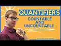 Quantifiers - Countable and Uncountable Nouns