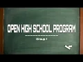OPEN HIGH SCHOOL PROGRAM