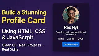 Create a Stunning Profile Card with HTML CSS JavaScript Front-End Mini Project