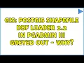 GIS PostGIS Shapefile DBF Loader 2 2 in pgAdmin III greyed out - why 2 Solutions
