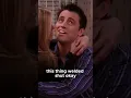 F R I E N D S Joey I m an expert in taking off bra i can do it with one hand
