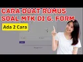 Download Lagu Cara Buat Rumus atau Soal Matematika Online di Google Forms