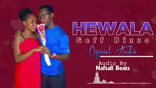hewala geff bizzo official audio 