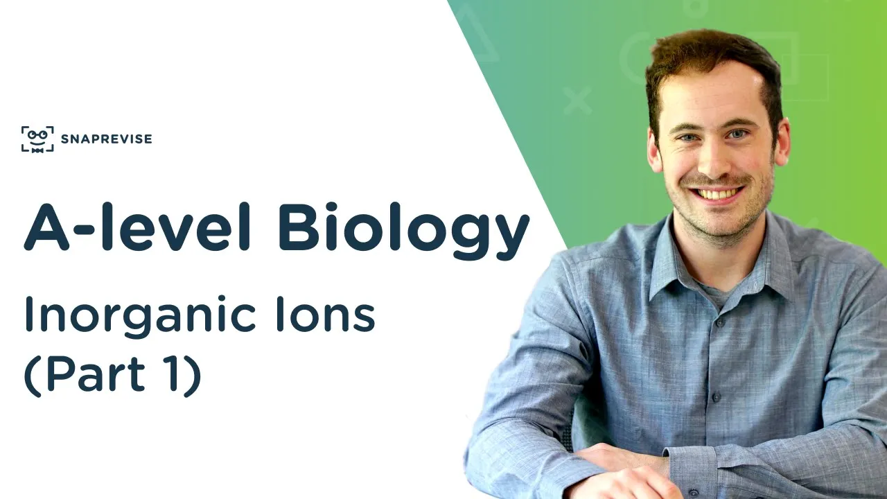 Inorganic Ions (Part 1) | A-level Biology | OCR, AQA, Edexcel