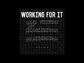 Working for It - ZHU x Skrillex x THEM (Lyrics on Screen + Audio)