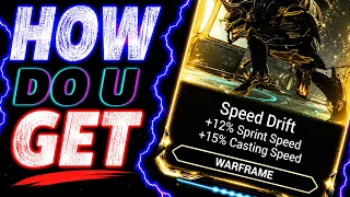 How to get Speed Drift in Warframe