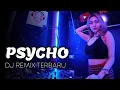 Lagu DJ CANTIK - DJ Psycho Tiban Tiban Remix Terbaru Goyang Lemes TikTok Viral 2021