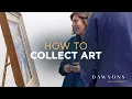 Art Collecting Made Simple A Beginner s Guide Under 3 Minutes