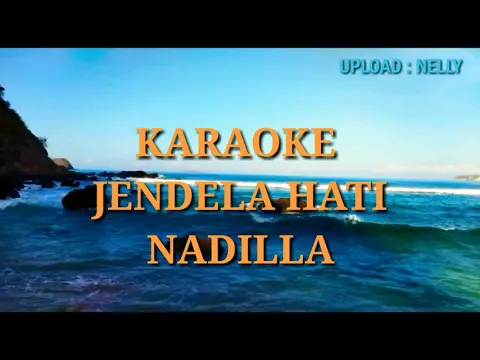 Download MP3 KARAOKE NADILLA (jendela hati)