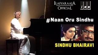 sindhu bhairavi naan oru sindhu song k s chithra ilaiyaraaja official