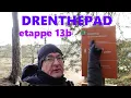 DRENTHEPAD (STREEKPAD 06), etappe 13b: van EXLOO naar ODOORNERDENNEN