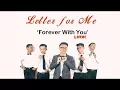 Letter for me forever with you lyric