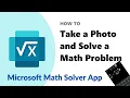 Best Free App to Solve Math Problems - Microsoft Math Solver