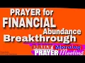 PRAYER FOR FINANCIAL ABUNDANCE BREAKTHROUGH II DAILY MORNING PRAYER WITH PASTOR RUFUS