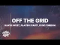 Download Lagu Kanye West - Off The Grids ft. Playboi Carti & Fivio Foreign