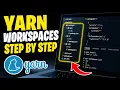 How to setup Yarn workspaces for monorepos - Step By Step