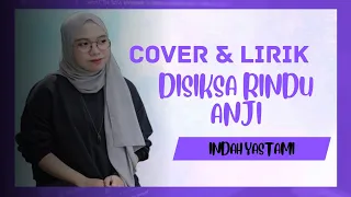 Download Indah Yastami - Disiksa Rindu (ANJI) MP3