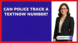 Can Police Track A TextNow Number