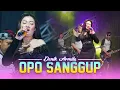 Download Lagu Opo Sanggup - Denik Armila ft Bintang Nada
