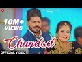 Download Lagu Chundad - Vishvajeet Choudhary | Anjali Raghav |  (Official Video) Latest Haryanvi Songs 2021