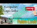 Download Lagu Kumpulan lagu Sabu terbaik