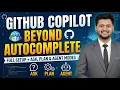 GitHub Copilot Beyond Autocomplete Full Setup Ask Plan Agent Modes