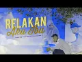 Lagu ARIEF - RELAKAN AKU IBU LIRIK | COVER LOW KEY