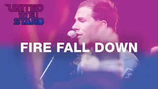 fire fall down hillsong united