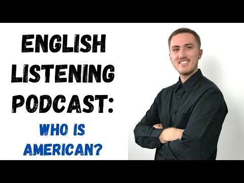 英語リスニング練習 ポッドキャスト - Who is American?