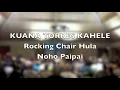 KUANA TORRES KAHELE  Rocking Chair Hula/Noho Paipai.mov