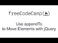 Use appendTo to Move Elements with jQuery - jQuery