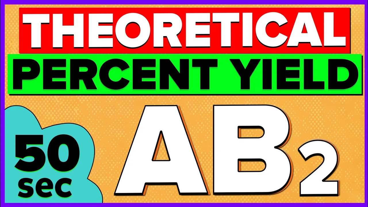 How to calculate Theoretical Yield and Percent Yield?