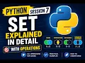 Python Session 7 Sets in Python Explained in Detail All Set Operations with Practical Examples