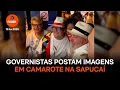 Lagu Governistas postam imagens em camarote na Sapucaí
