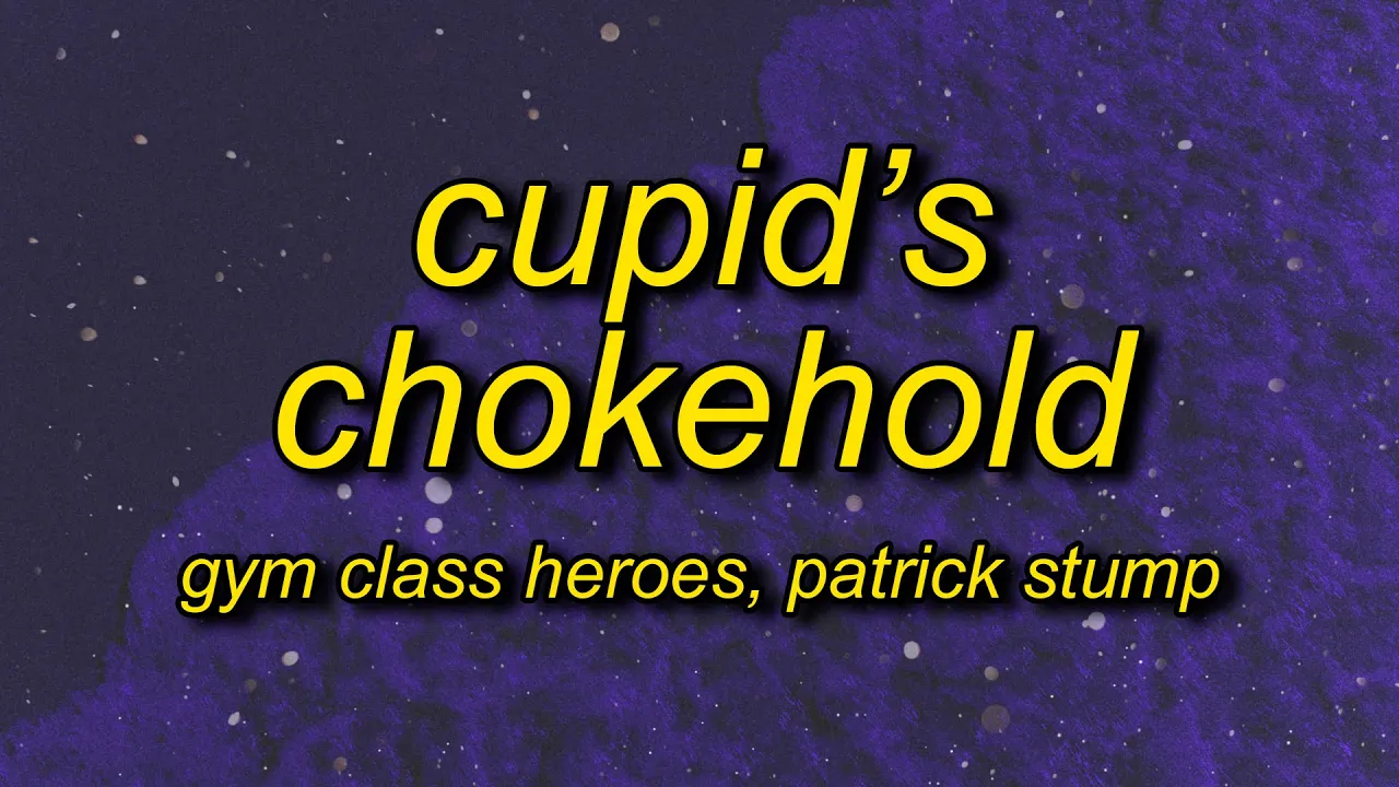 take a look at my girlfriend | Gym Class Heroes - Cupid's Chokehold / Breakfast in America (Lyrics)