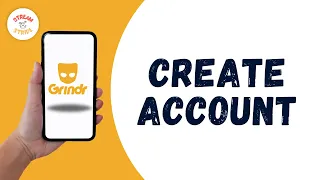 How to Create Grindr Account
