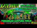 Download Lagu 🟢RATU AUDIO MUSIC TERBARU 2025 SPESIAL MUSIC LEPAS PANIANGAN LAMPUNG TIMUR FULLBASS#ratuaudio #dj 