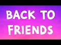 Download Lagu SOMBR - Back To Friends (Lyrics)