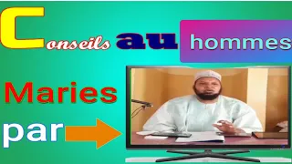 conseils au hommes maries par dr moussa souleyman
