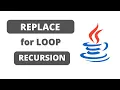 Java Replace forloop with recursive function - vscode Recursion Tutorial