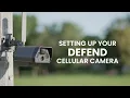 How to Setup your Defend Camera