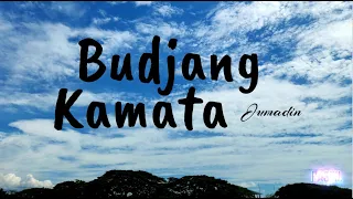 Download Budjang Kamata - Jumadin (Lyrics) MP3