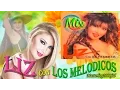 Download Lagu ♫♥☆ LIZ CON LOS MELODICOS - MIX MELODICOS ☆♥♫