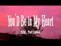 Download Lagu NIKI - You'll Be in My Heart (Lyrics) ft. Phil Collins